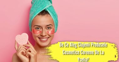 De Ce Aleg Clujenii Produsele Cosmetice Coreene De La Yselia